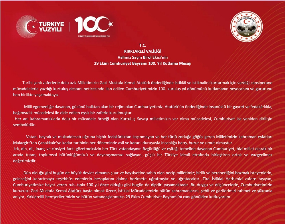 Valimiz Sayın Birol Ekici’nin 29 Ekim Cumhuriyet Bayramı 100. Yıl Kutlama Mesajı